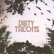 Review: Dirty Talons - Dirty Talons